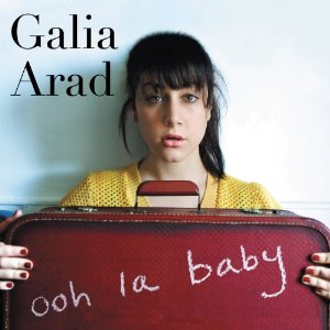 Review1311_galia_arad_-_ooh_la_baby