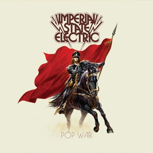 Review1547_Imperial-State-Electric-Pop-War-stream-Artwork