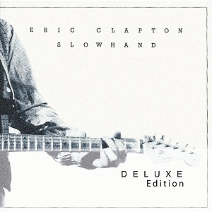 Review2200_Eric_Clapton_-_Slowhand_35th_anniversary_edition