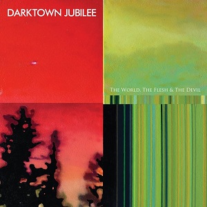 Review2409_darktown_jubilee_-_the_world_the_flesh_and_the_devil