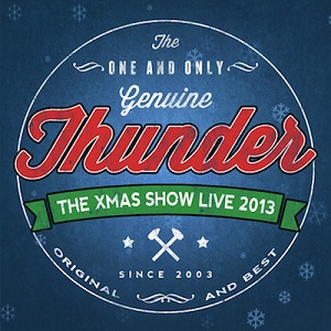 Review3465_Thunder_-_The_Xmas_show_live_2013.