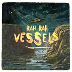 Review4221_Rah_Rah_-_Vessels_LP