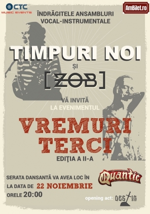 Timpuri Noi and Zob at Quantic Club 22 November  new 2024 